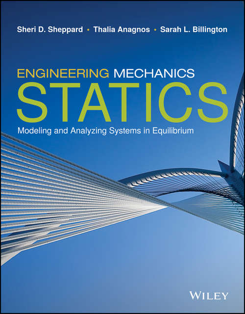 Book cover of Engineering Mechanics: Statics: Modeling and Analyzing Systems in Equilibrium