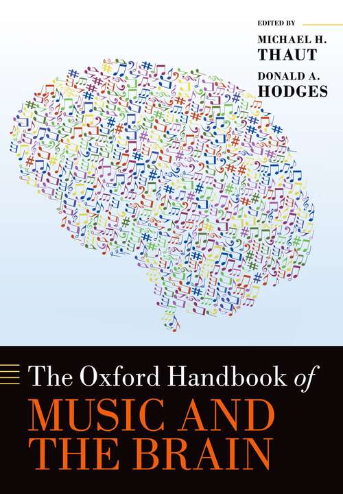 Book cover of The Oxford Handbook of Music and the Brain (Oxford Library of Psychology)