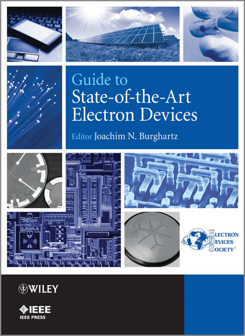 Book cover of Guide to State-of-the-Art Electron Devices (Wiley - IEEE)
