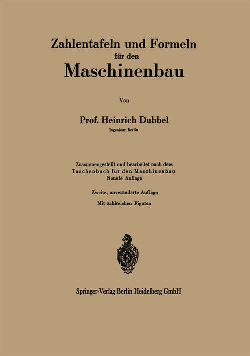 Book cover of Zahlentafeln und Formeln für den Maschinenbau (2. Aufl. 1948)