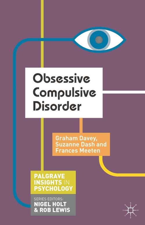 Book cover of Obsessive Compulsive Disorder (Macmillan Insights in Psychology series)