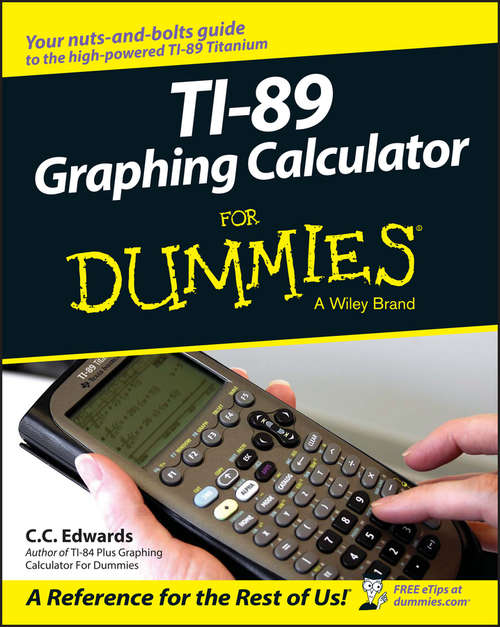 Book cover of TI-89 Graphing Calculator For Dummies
