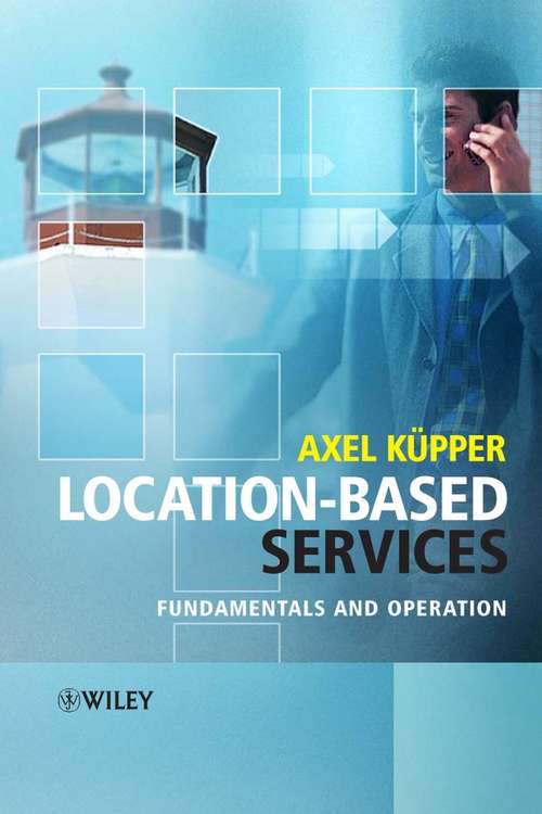 Book cover of Location-Based Services: Fundamentals and Operation