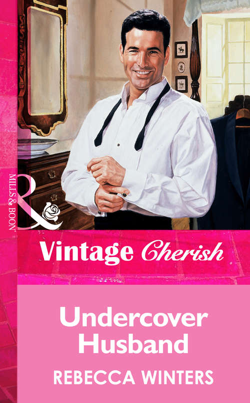 Book cover of Undercover Husband (ePub First edition) (Mills And Boon Vintage Cherish Ser. #3489)