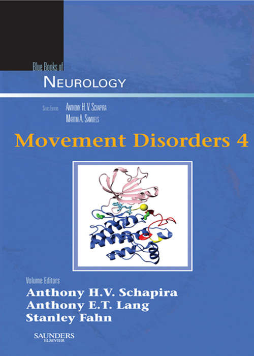 Book cover of Movement Disorders 4 E-Book: Blue Books of Neurology Series, Volume 35 (ISSN)