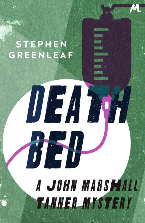 Book cover of Death Bed: John Marshall Tanner Investigation 2 (John Marshall Tanner Mysteries #2)