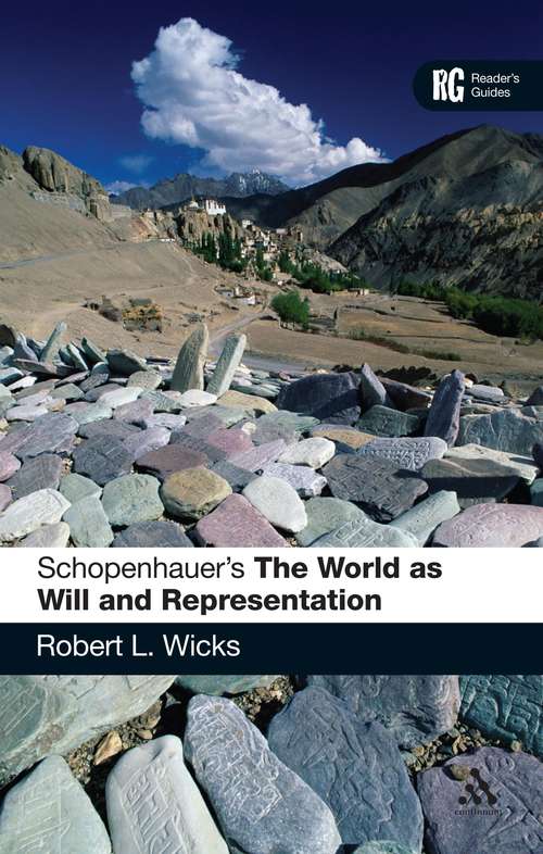 Book cover of Schopenhauer's 'The World as Will and Representation': A Reader's Guide (Reader's Guides)
