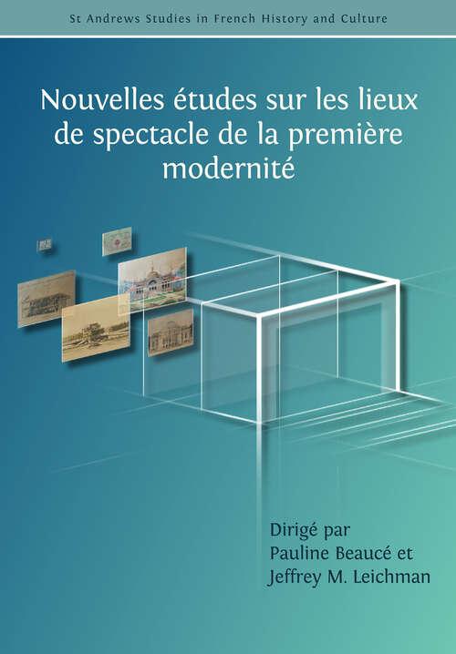 Book cover of Nouvelles études sur les lieux de spectacle de la première modernité