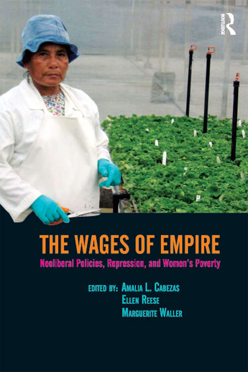 Book cover of Wages of Empire: Neoliberal Policies, Repression, and Women's Poverty