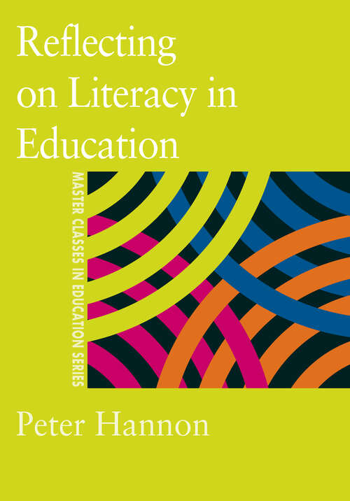 Book cover of Reflecting on Literacy in Education