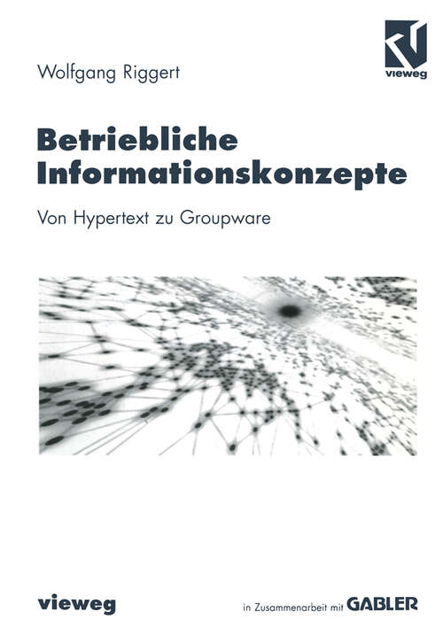 Book cover of Betriebliche Informationskonzepte: Von Hypertext zu Groupware (1998)