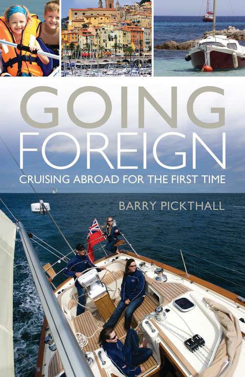 Book cover of Going Foreign: Cruising Abroad for the First Time