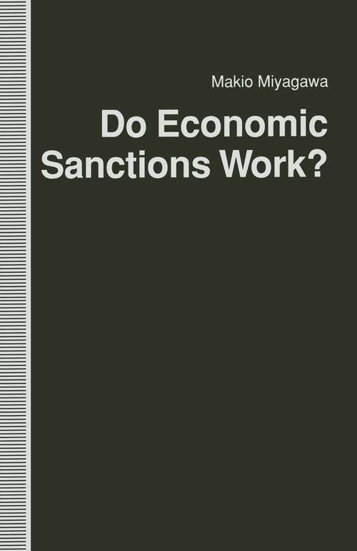 Book cover of Do Economic Sanctions Work? (1st ed. 1992)