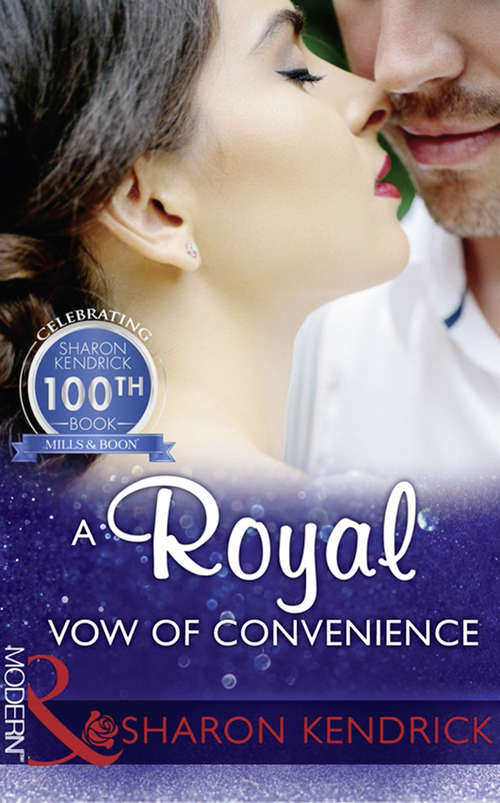 Book cover of A Royal Vow Of Convenience: A Royal Vow Of Convenience / The Paternity Claim / The Housekeeper's Awakening (ePub edition) (Mills And Boon Modern Ser.)
