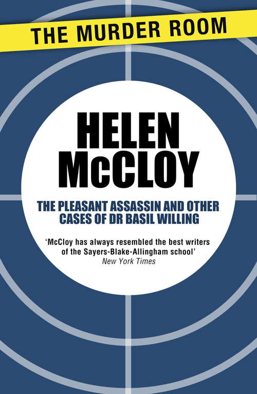 Book cover of The Pleasant Assassin and Other Cases of Dr Basil Willing (Dr Basil Willing)