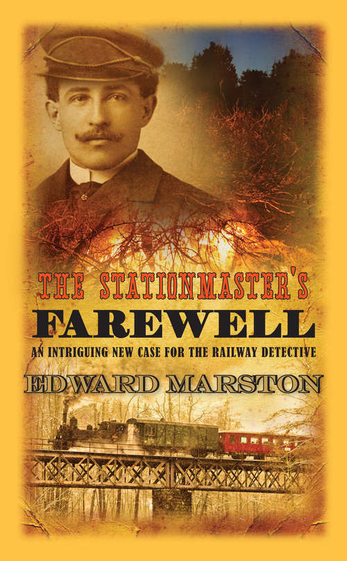 Book cover of The Stationmaster's Farewell: The bestselling Victorian mystery series (Railway Detective series #9)