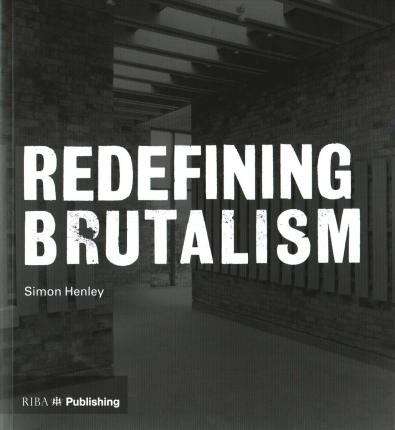 Book cover of Redefining Brutalism (PDF)