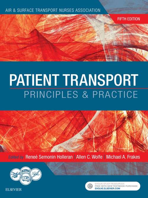 Book cover of Patient Transport - E-Book: Principles and Practice (5)