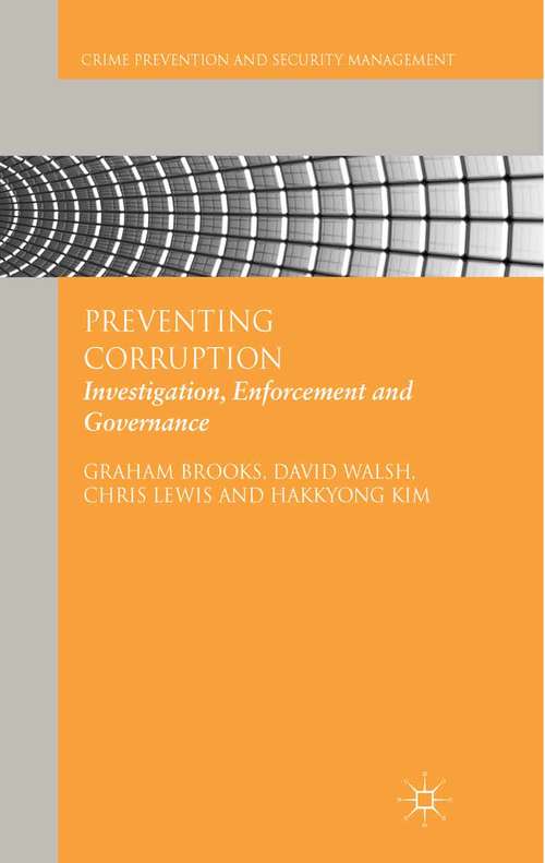 Book cover of Preventing Corruption: Investigation, Enforcement and Governance (2013) (Crime Prevention and Security Management)