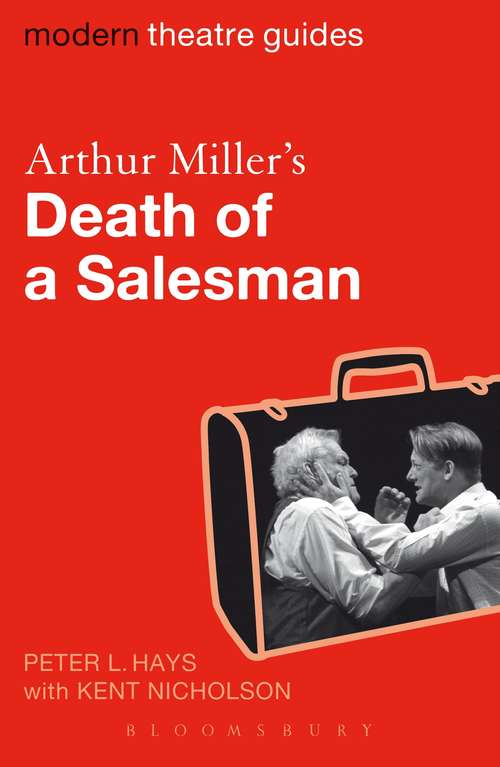 Book cover of Arthur Miller's Death of a Salesman (Modern Theatre Guides)
