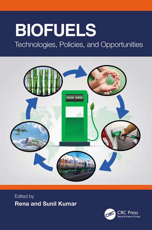 Book cover of Biofuels: Technologies, Policies, and Opportunities