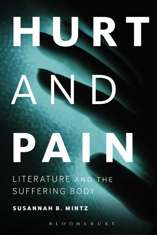 Book cover of Hurt and Pain: Literature and the Suffering Body