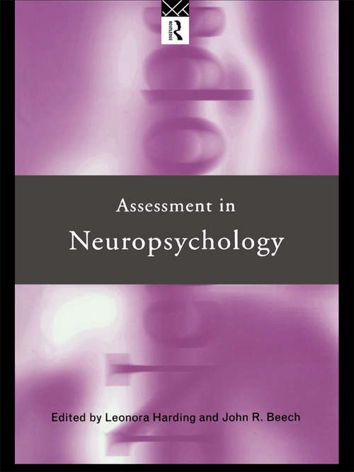 Book cover of Assessment in Neuropsychology (Routledge Assessment Library)