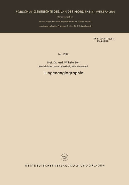 Book cover of Lungenangiographie (1961) (Forschungsberichte des Landes Nordrhein-Westfalen #1032)