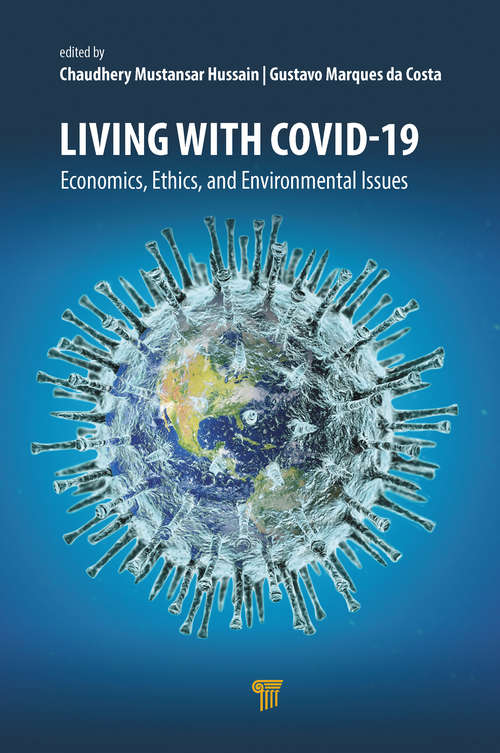 Book cover of Living with Covid-19: Economics, Ethics, and Environmental Issues