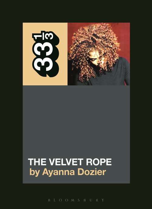 Book cover of Janet Jackson's The Velvet Rope (33 1/3)