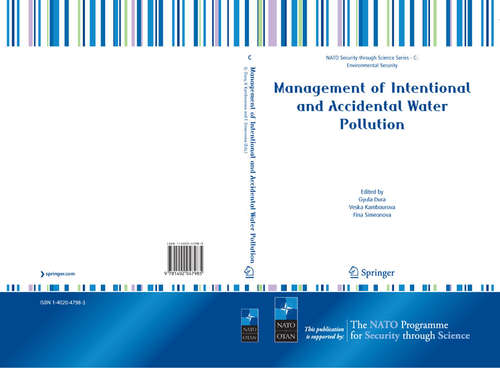 Book cover of Management of Intentional and Accidental Water Pollution (2006) (Nato Security through Science Series C:: Vol. 11)