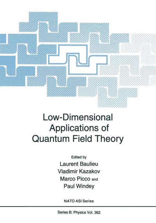 Book cover of Low-Dimensional Applications of Quantum Field Theory (1997) (Nato Science Series B: #361)