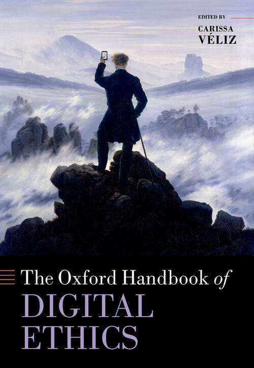 Book cover of Oxford Handbook of Digital Ethics (Oxford Handbooks)