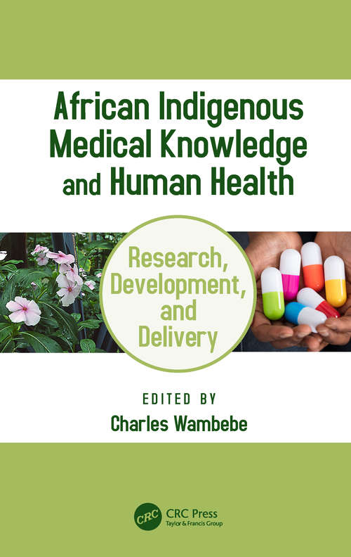 Book cover of African Indigenous Medical Knowledge and Human Health