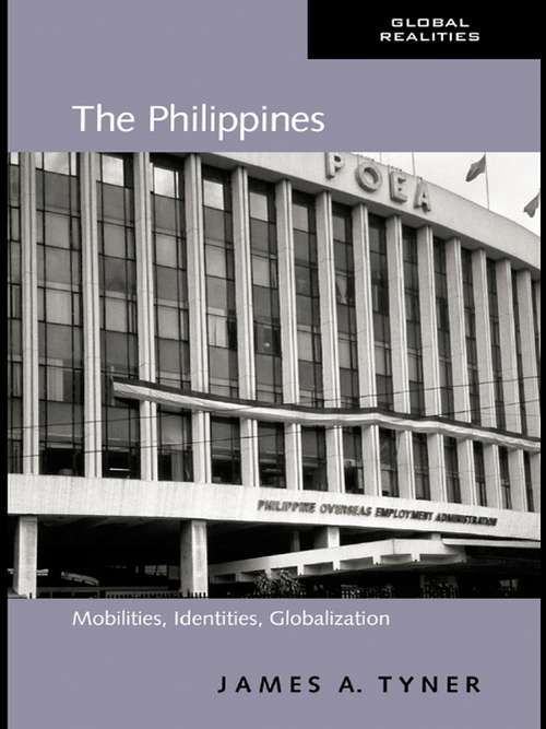 Book cover of The Philippines: Mobilities, Identities, Globalization