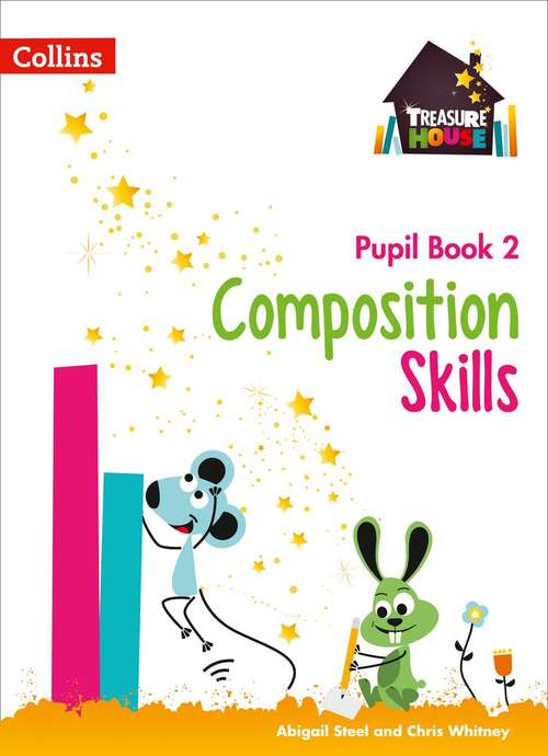 Book cover of Composition Skills Pupil Book 2 (Treasure House) (PDF)