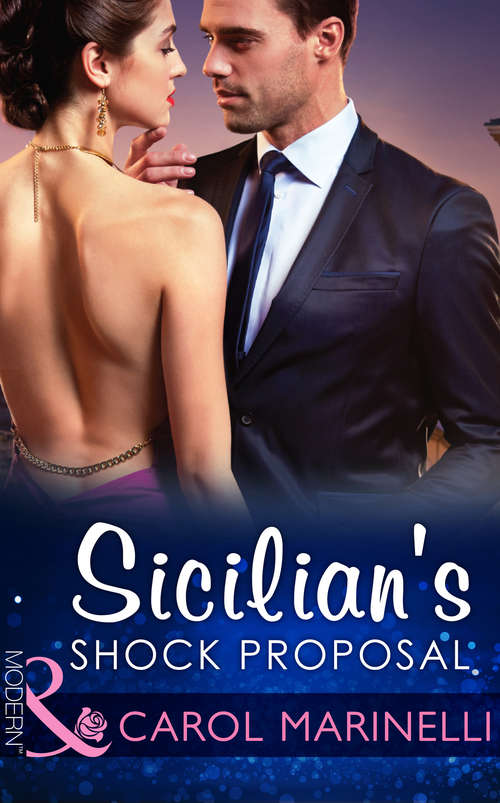 Book cover of Sicilian's Shock Proposal: Sicilian's Shock Proposal / Vows Made In Secret (ePub First edition) (Playboys of Sicily #1)