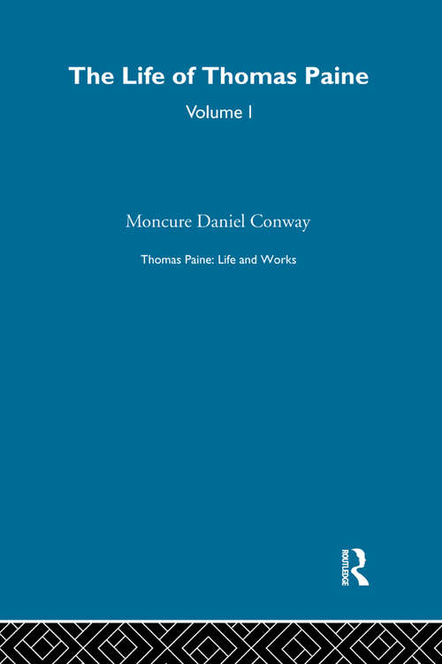 Book cover of Thomas Paine: Life and Works