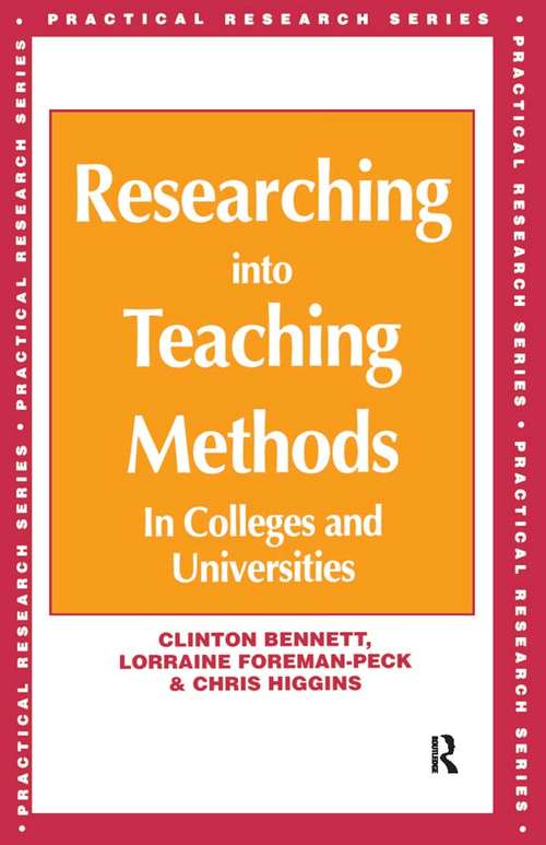 Book cover of Researching into Teaching Methods: In Colleges and Universities