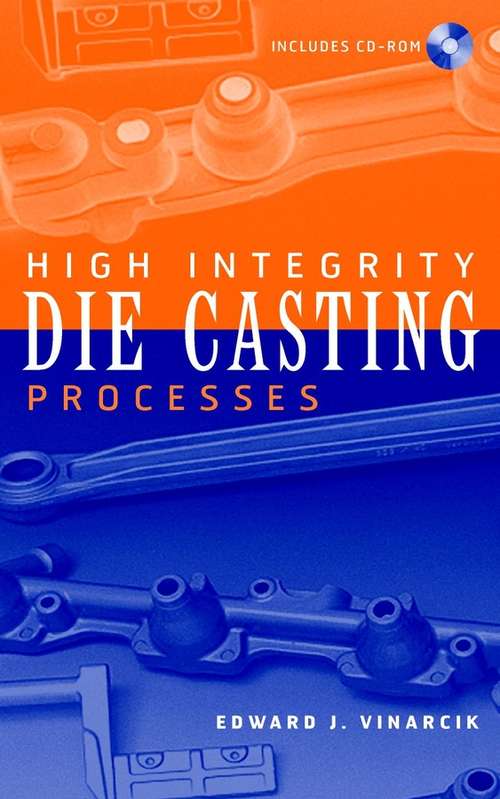 Book cover of High Integrity Die Casting Processes