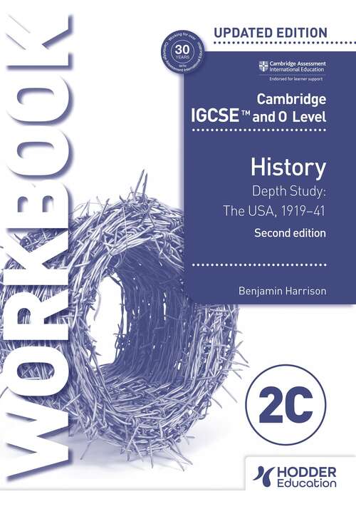 Book cover of Cambridge IGCSE and O Level History Workbook 2C - Depth study: The United States, 1919–41 2nd Edition