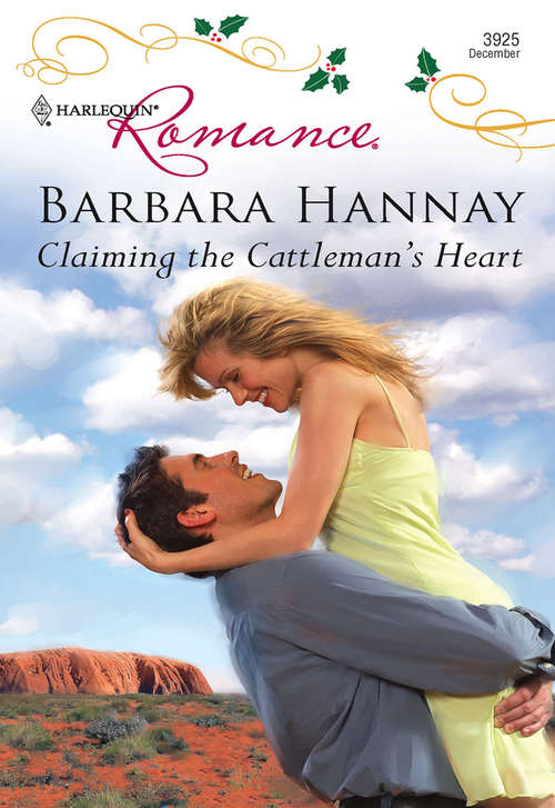 Book cover of Claiming the Cattleman's Heart (ePub First edition) (Mills And Boon Cherish Ser.)