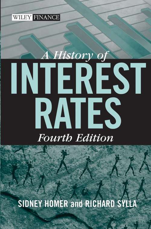 Book cover of A History of Interest Rates (4) (Wiley Finance #322)