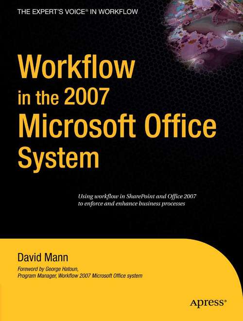 Book cover of Workflow in the 2007 Microsoft Office System (1st ed.)
