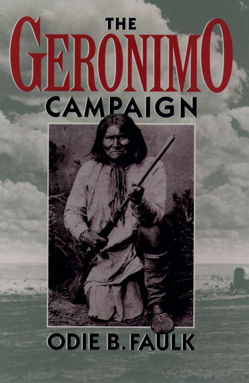 Book cover of The Geronimo Campaign