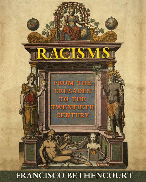 Book cover of Racisms: From the Crusades to the Twentieth Century