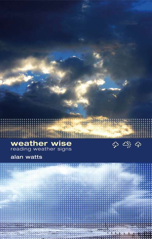 Book cover of Weather Wise: Reading Weather Signs