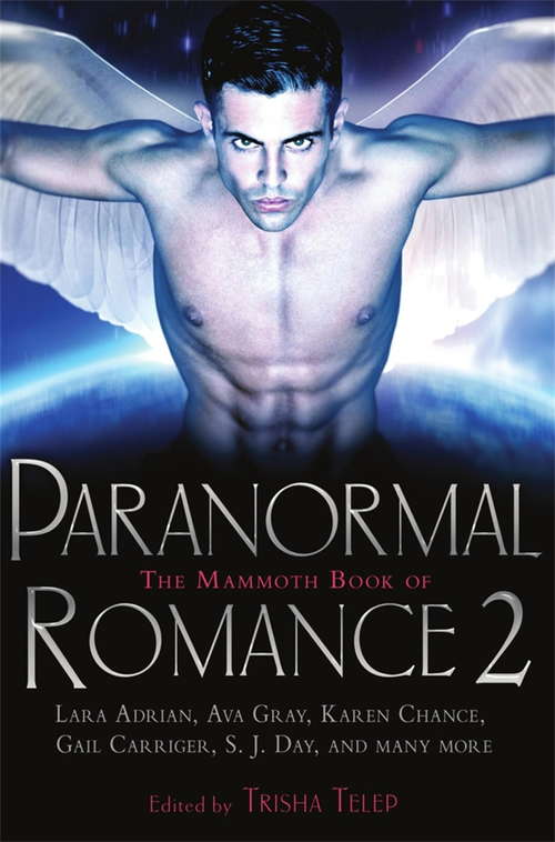 Book cover of The Mammoth Book of Paranormal Romance 2 (Mammoth Books)