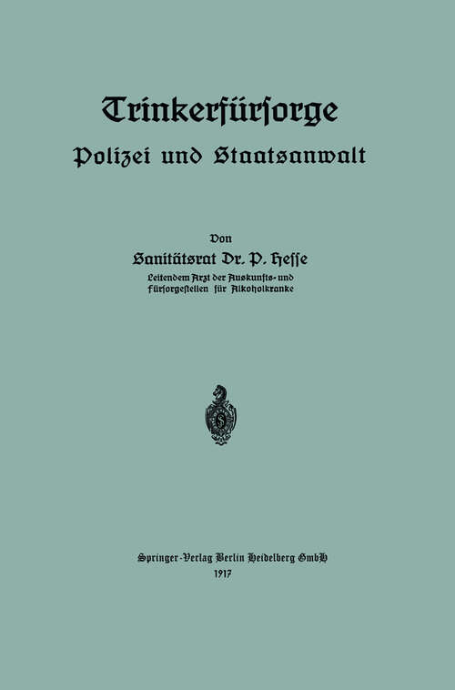 Book cover of Trinkerfürsorge: Polizei und Staatsanwalt (1917)