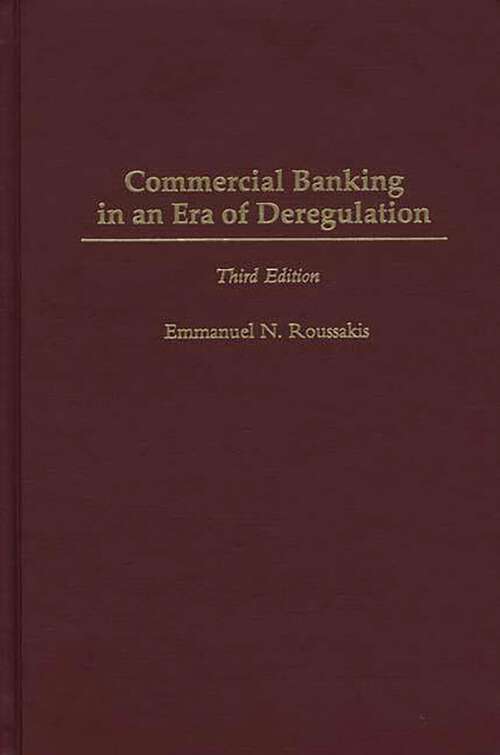 Book cover of Commercial Banking in an Era of Deregulation